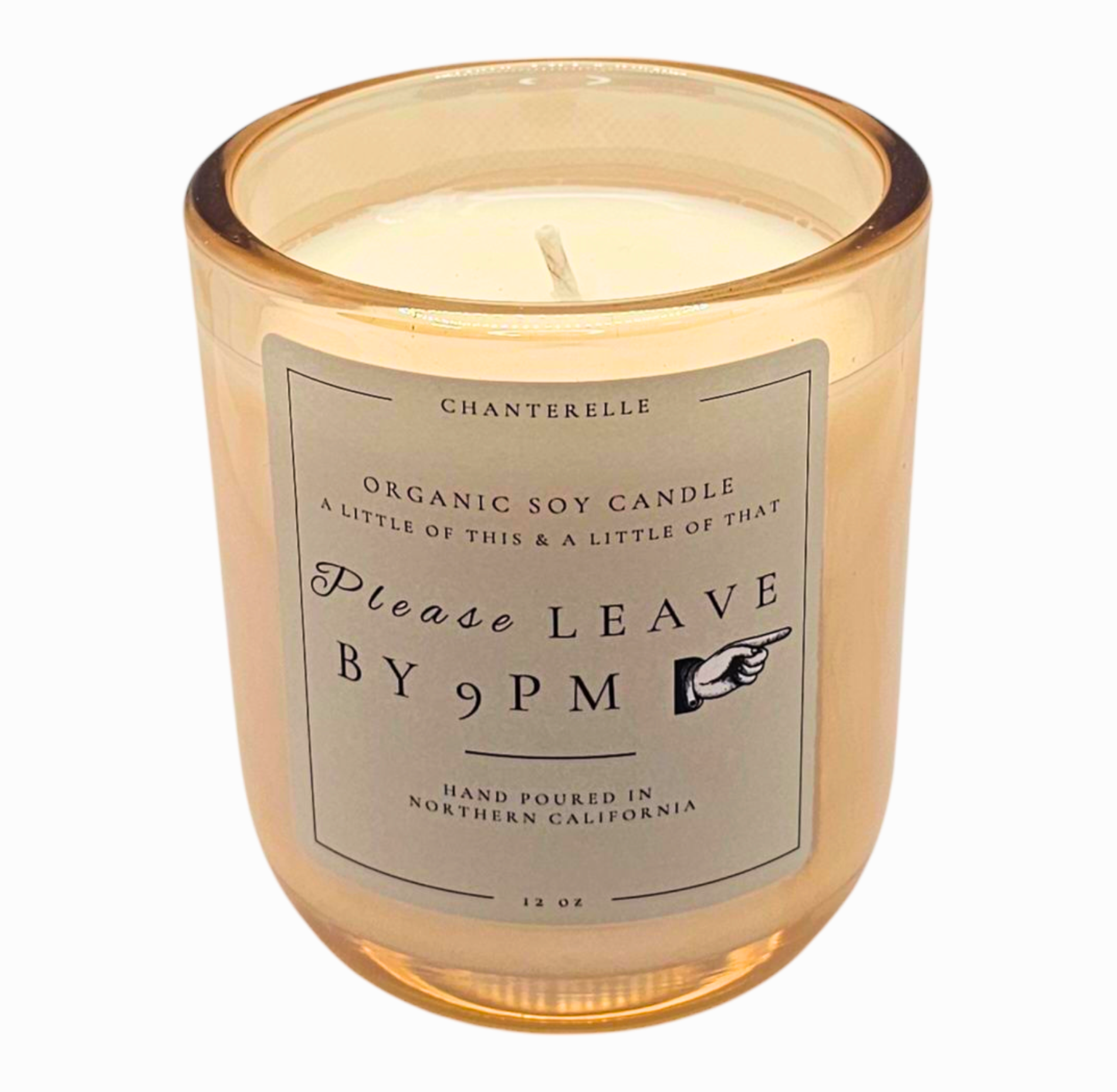 Please Leave By 9pm Organic Soy Candle 12 oz