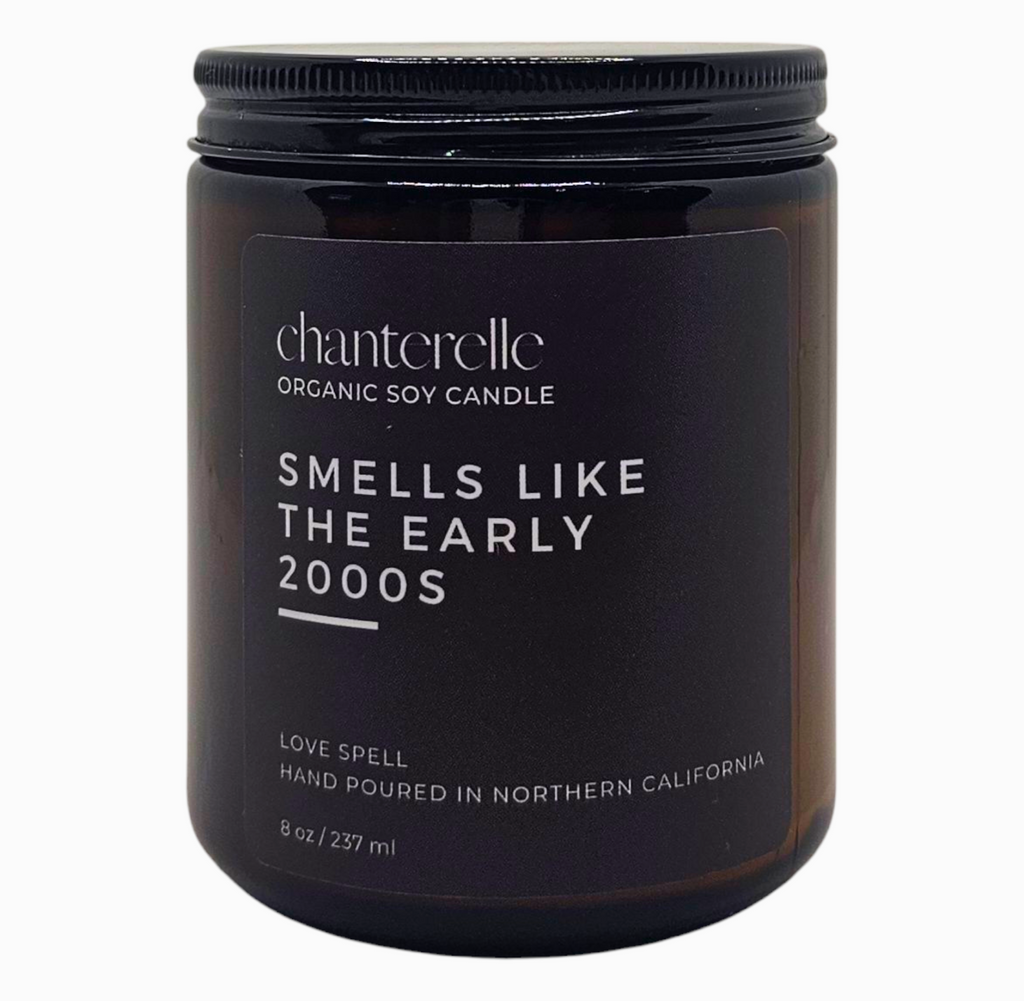 Smells Like The Early 2000s Organic Soy Candle 8 oz